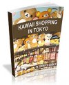 KAWAII SHOPPING IN TOKYO